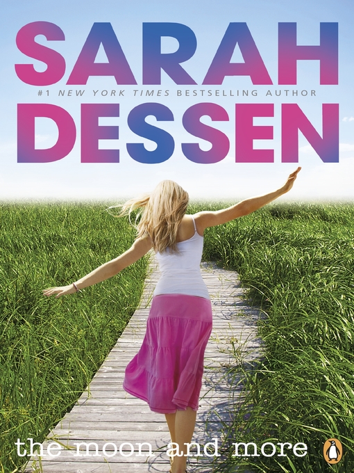 Title details for The Moon and More by Sarah Dessen - Wait list